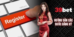 Hướng dẫn các bước đăng ký